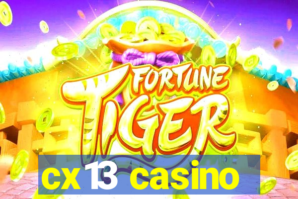 cx13 casino